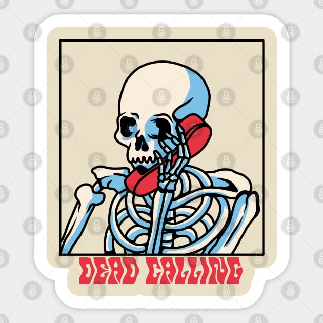 Dead Calling Skull Design Sticker by wap.prjct